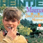 301 ~ Heintje sings Mama